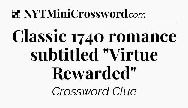 Solution: Classic 1740 romance subtitled 