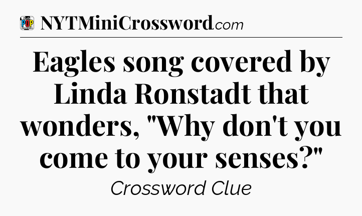 Eagles song covered by Linda Ronstadt that wonders, 
