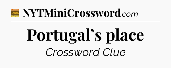 Portugal’s place - Eugene Sheffer Crossword