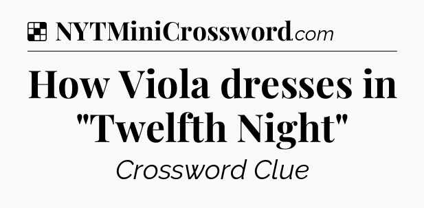 Solution: How Viola dresses in 