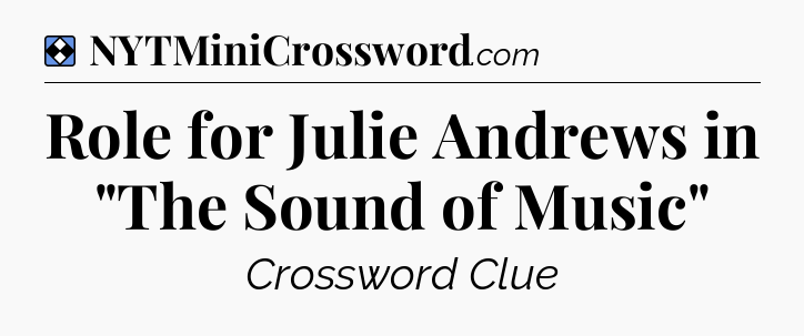 Solution: Role for Julie Andrews in 
