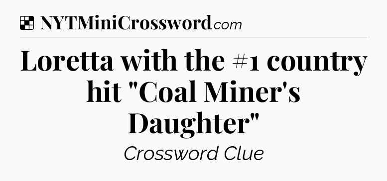 Solution: Loretta with the #1 country hit 