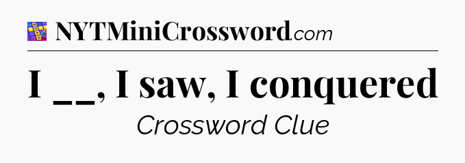 I __, I saw, I conquered Codycross