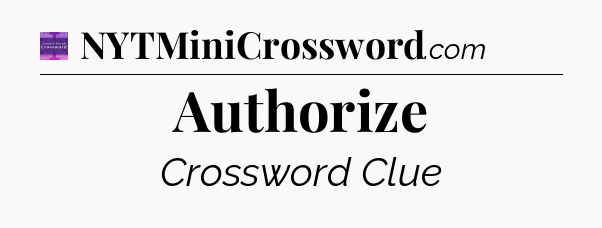 Authorize - Thomas Joseph Crossword