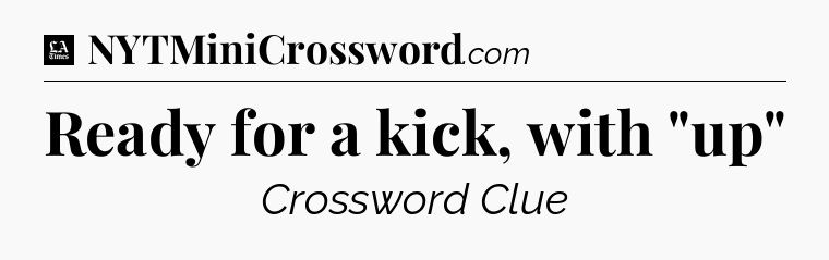 Ready for a kick, with 