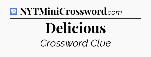 Delicious Puzzle Page Crossword Clue