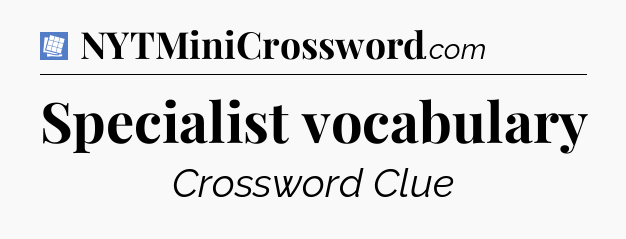 Specialist vocabulary Puzzle Page Crossword Clue