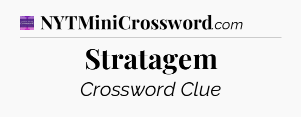 Stratagem - Thomas Joseph Crossword