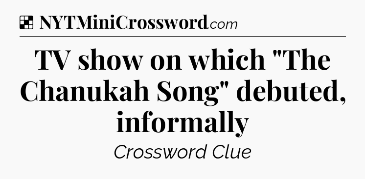 Solution: TV show on which 