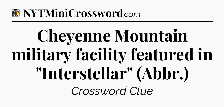 Cheyenne Mountain military facility featured in 