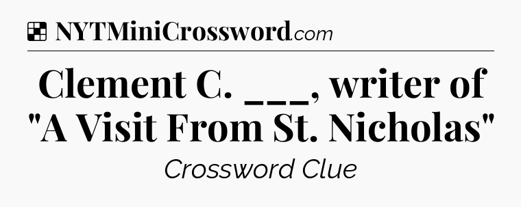 Solution: Clement C. ___, writer of 