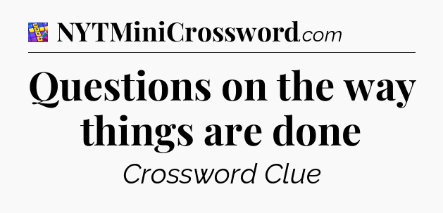 Questions on the way things are done Codycross