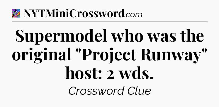 Supermodel who was the original 