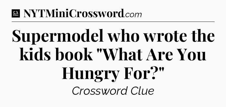 Supermodel who wrote the kids book 