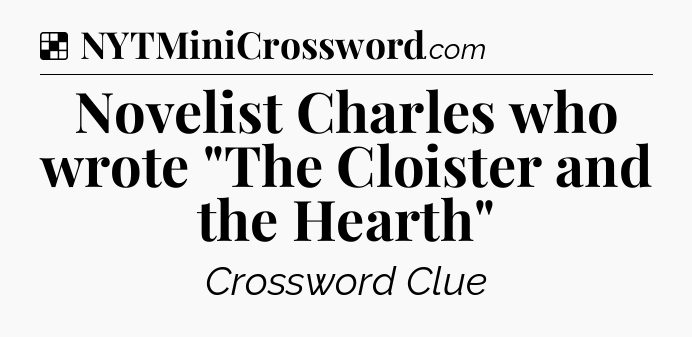 Solution: Novelist Charles who wrote 