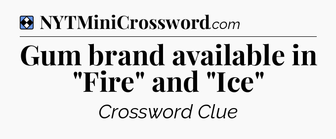 Solution: Gum brand available in 