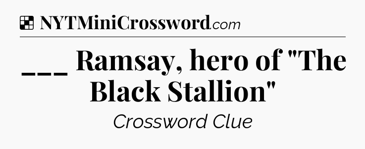 Solution: ___ Ramsay, hero of 