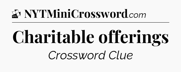 Charitable offerings - Daily Themed Classic Crossword