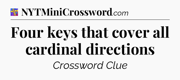 Four keys that cover all cardinal directions Codycross