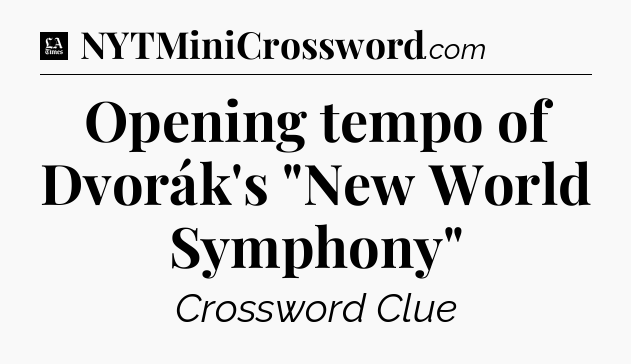 Opening tempo of Dvorák's 