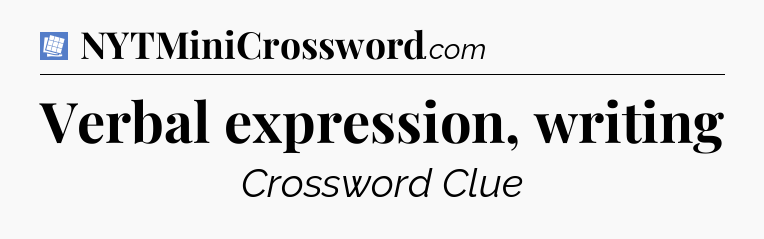Verbal expression, writing Puzzle Page Crossword Clue