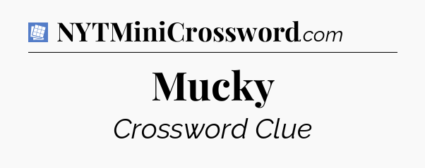Mucky Puzzle Page Crossword Clue