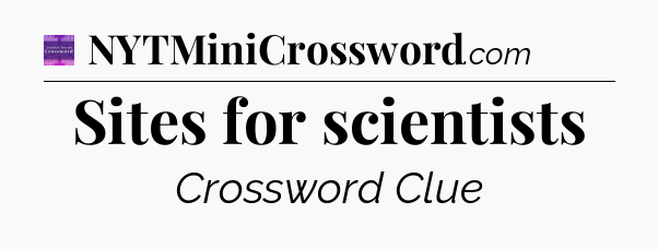 Sites for scientists - Thomas Joseph Crossword