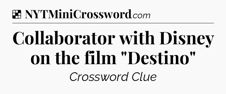 Solution: Collaborator with Disney on the film 