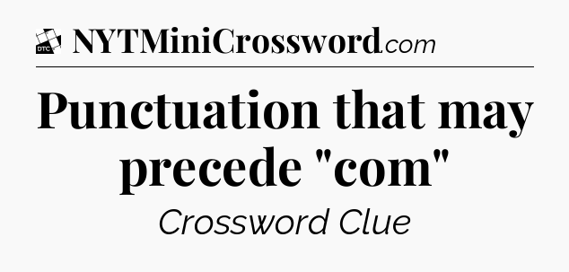 Punctuation that may precede 