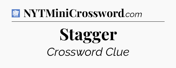Stagger Puzzle Page Crossword Clue