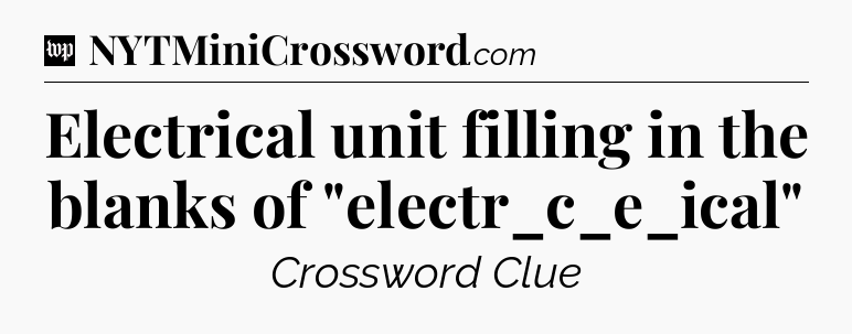 Electrical unit filling in the blanks of 