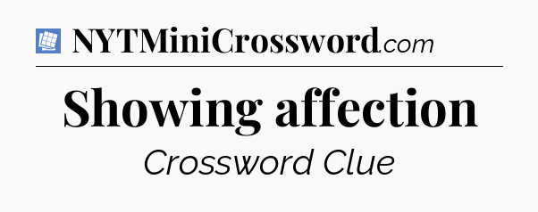 Showing affection Puzzle Page Crossword Clue