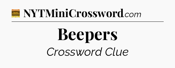 Beepers - Eugene Sheffer Crossword