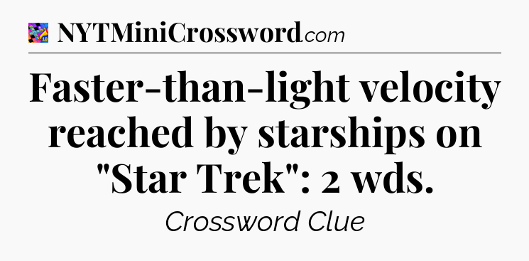 Faster-than-light velocity reached by starships on 