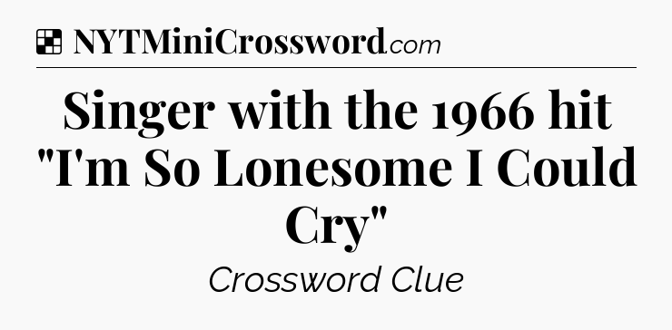Solution: Singer with the 1966 hit 