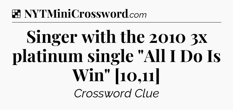 Solution: Singer with the 2010 3x platinum single 