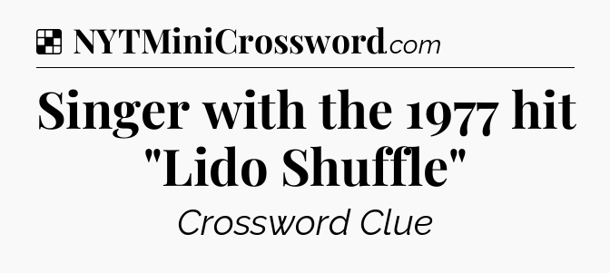 Solution: Singer with the 1977 hit 