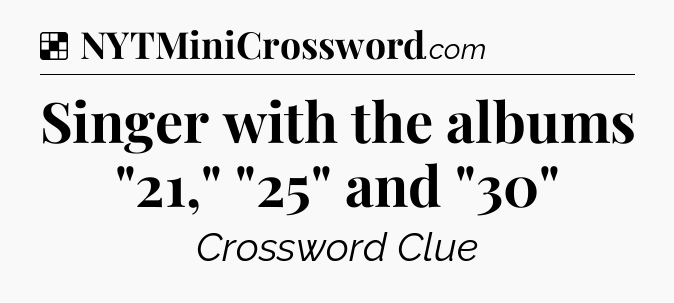 Solution: Singer with the albums 