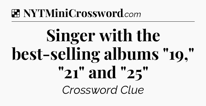 Solution: Singer with the best-selling albums 