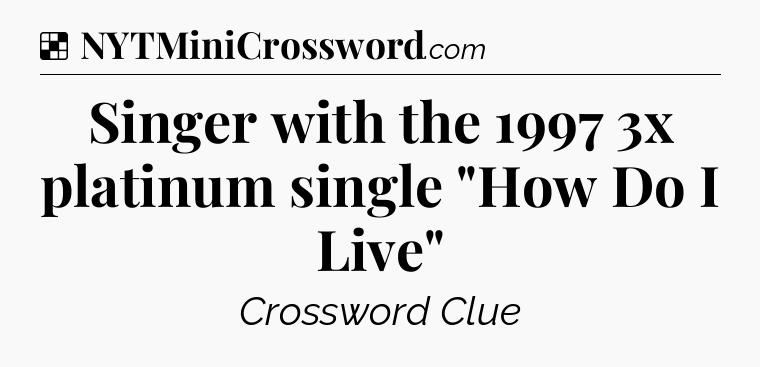 Solution: Singer with the 1997 3x platinum single 