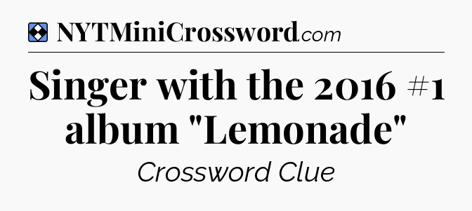 Solution: Singer with the 2016 #1 album 