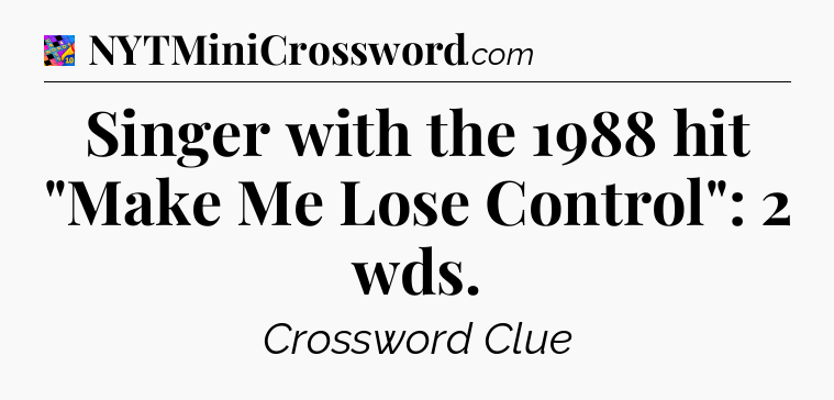 Singer with the 1988 hit 