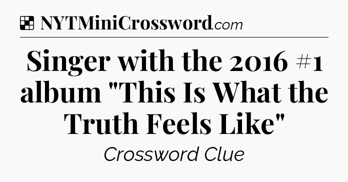 Solution: Singer with the 2016 #1 album 