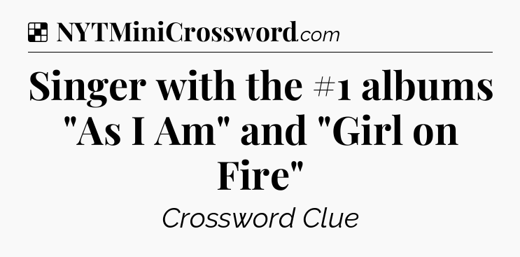 Solution: Singer with the #1 albums 