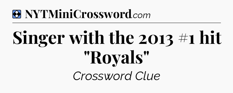 Solution: Singer with the 2013 #1 hit 