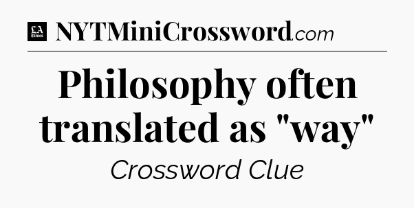 Philosophy often translated as 