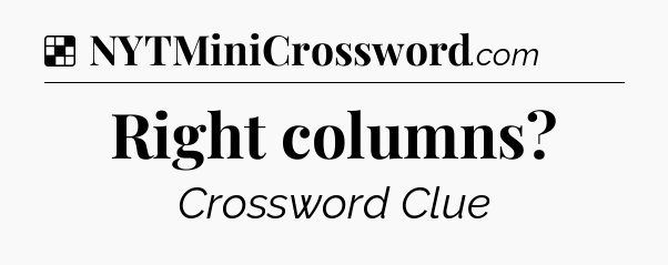 Solution: Right columns - NYT Crossword