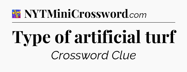 Type of artificial turf Codycross