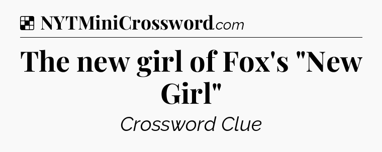 Solution: The new girl of Fox's 