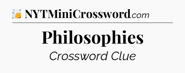 Philosophies - 7 Little Words